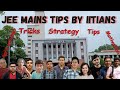 12 tips by 12 IITians for JEE mains | JEE tips,tricks,strategy & motivation | JEE 2025 | IIT Kgp