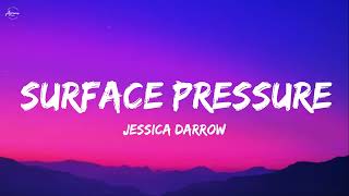 Jessica Darrow - Surface Pressure (From "Encanto"/Lyrics)