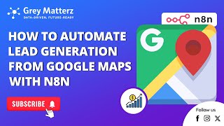 How to Automate Lead Generation from Google Maps with n8n | Step-by-Step Guide