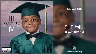 Lil Wayne - She Will ft. Drake (432Hz)