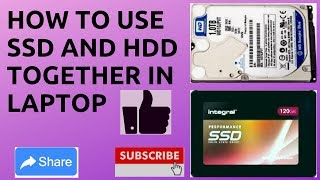 How to use SSD \u0026 HDD together in laptop| আপনার ল্যাপটপে SSD + HDD  কিভাবে ব্যাবহার করবেন দেখুন ।