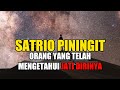 Satrio Piningit Orang yang telah Mengetahui Jati Dirinya - SATRIO PININGIT TERBARU