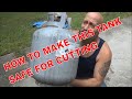 How To Clean A Propane Tank For Safe Cutting