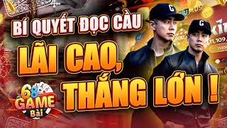 Game Bài Đổi Thưởng | Bí Quyết Đọc Cầu Lãi To Trên Tài Xỉu Game Bài Đổi Thưởng Lãi Cao Thắng Lớn