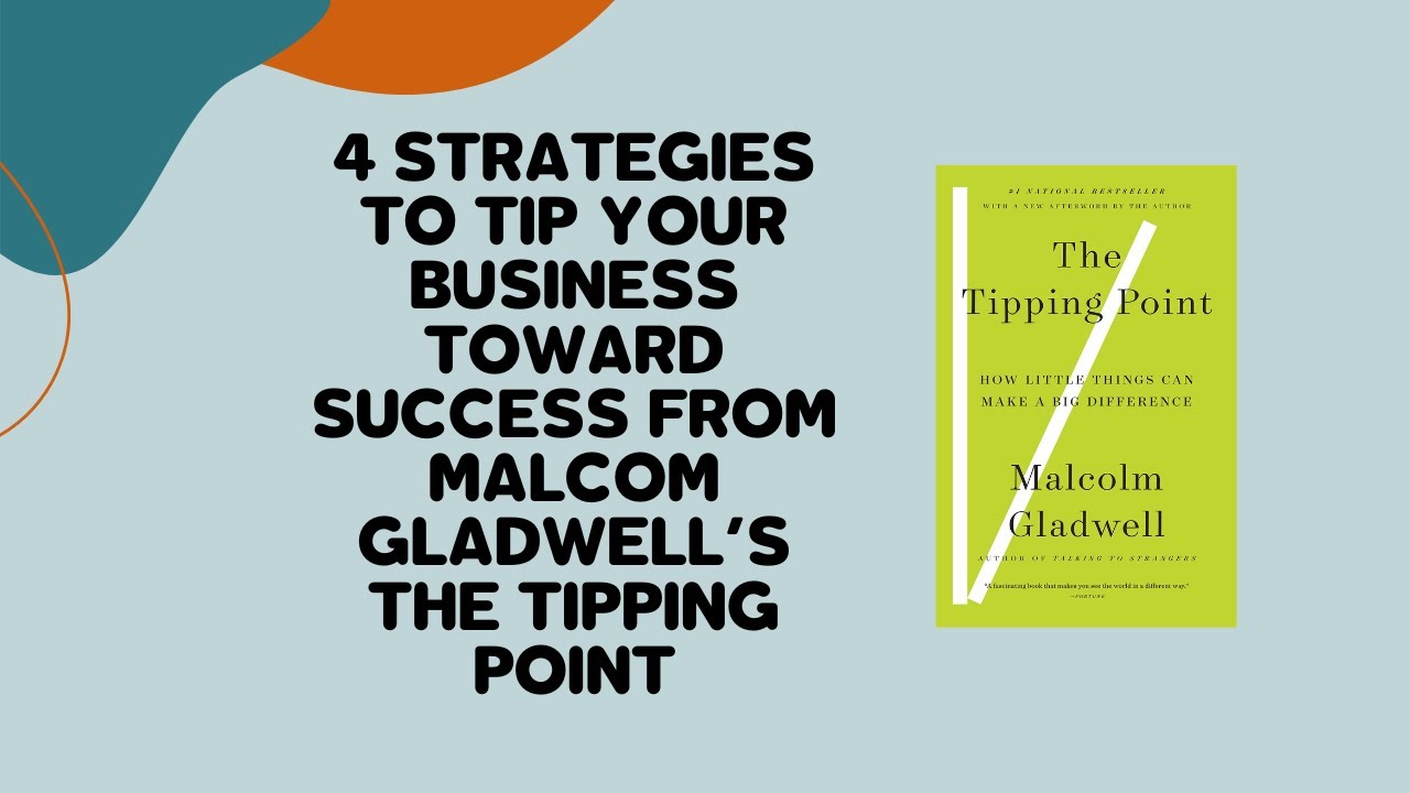 The Tipping Point By Malcolm Gladwell | Tip, Takeaways, And Book Review ...