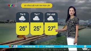 Bản tin thời tiết cà phê sáng 14/10/2022: Đà Nẵng cuối tuần này mưa lớn | VTVWDB