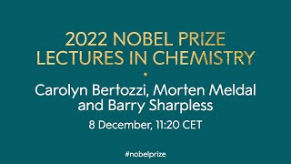 2022 Nobel Prize lectures in chemistry