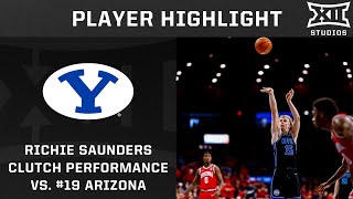 Richie Saunders CLUTCH Performance vs #19 Arizona