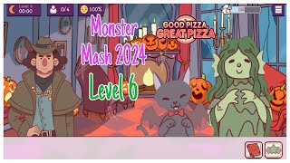 Level 6 - Monster Mash - Halloween Event 2024 - Good Pizza Great Pizza