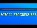 Scroll Progress Indicator Using JAVASCRIPT | Scroll Progress Bar | Rizowan Ahmed Safi