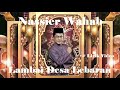 Nassier Wahab ~Lambai Desa Lebaran ~Lirik