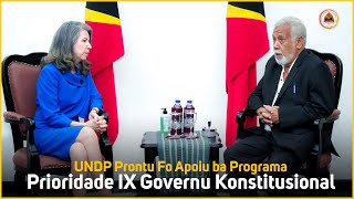 UNDP Prontu Fó Apoiu ba Programa Prioridade  IX Governu Konstitusionál