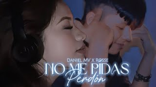 Daniel MV - No Me Pidas Perdón [2024]