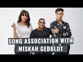 Song Association with Miskah Geduldt