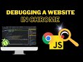 Debugging Javascript Tutorial | Debugging web application in Chrome