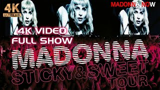 MADONNA - STICKY & SWEET TOUR - 4K REMASTERED 2160p UHD - AAC AUDIO