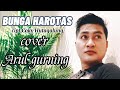 BUNGA HAROTAS ~simatupang sister Cipt;Coky Hutagalung [cover Arul gurning]