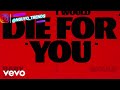 The Weeknd  Ariana Grande  Die For You Remix Official Instrumental