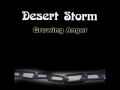 desert storm growing anger