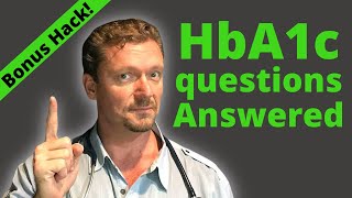 HbA1c Questions Answered + Bonus HACK (What is A1c?)