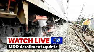 LIRR train derailment: MTA officials give update