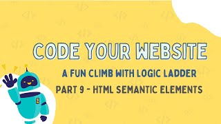 HTML Semantic Elements Explained | Write Meaningful & SEO-Friendly Code (Code Your Website: Part 9)