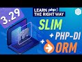Slim Framework With PHP-DI & Doctrine ORM - Full PHP 8 Tutorial