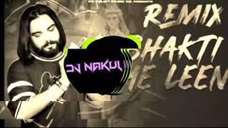 bhakti mein leen DJ remix song Nakul dj song jhagirabad (@djlux@DjMeerutKing @dj-sinu-remix