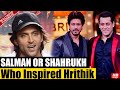 Shah Rukh Khan OR Salman Khan? Hrithik Roshan reveals who inspired him the most | Flashback