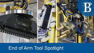 Robotic End of Arm Tool Spotlight by Bastian Solutions