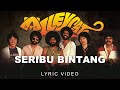 Alleycats - Seribu Bintang (Official Lyric Video)