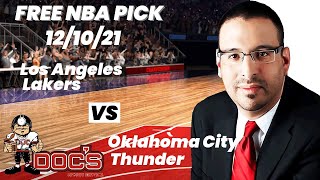 NBA Pick - Lakers vs Thunder Prediction, 12/10/2021, Best Bet Today, Tips & Odds | Docs Sports