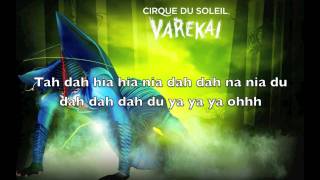 Cirque du Soleil ( Varekai ) Kero Hireyo