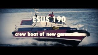 ESUS 190 - Next Generation Crew Boat