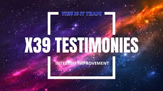 X39 Testimony | Intestine