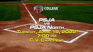 PSJA vs PSJA North Baseball: April 19, 2022