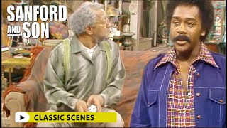 Fred Caught Slacking | Sanford and Son