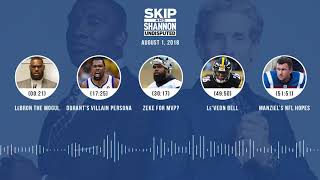 UNDISPUTED Audio Podcast (8.01.18) with Skip Bayless, Shannon Sharpe & Jenny Taft | UNDISPUTED