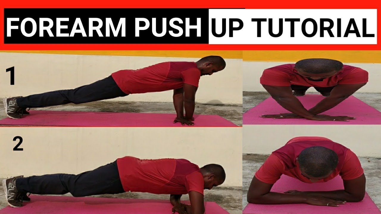 Forearm Push Up Tutorial Youtube