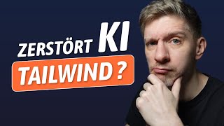 Tailwind CSS hat massive Probleme!