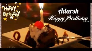 Happy Birthday Adarsh - Birthday Names Videos - Birthday Names Songs - VideoS ParK