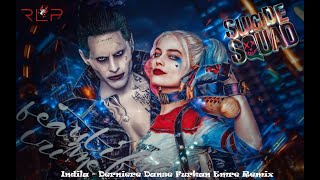 Harley Quinn & Joker | Indila - Derniere Danse - Furkan Emre Remix | ROCKSTAR LIFESTYLE PRODUCTION
