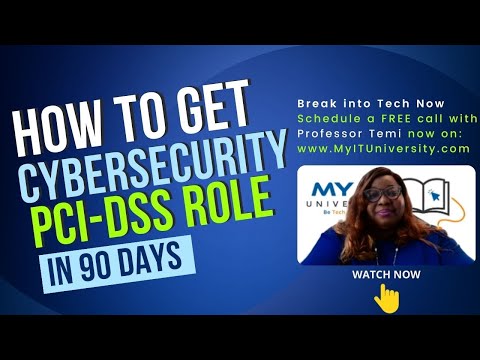 How to get a role in Cybersecurity GRC (PCI-DSS Framework) in 90 days!