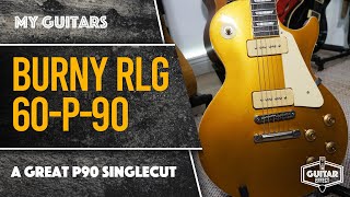 Burny RLG 60P. Goldtop singlecut. An affordable great sounding Gibson Alternative.