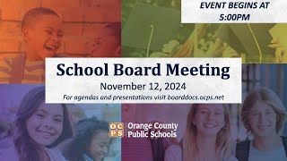 OCPS | 2024-11-12 School Board Meeting