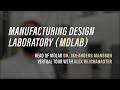 Manufacturing Design Laboratory (MDLab)