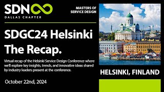 Service Design Global Conference - Helsinki Recap