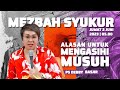 MEZBAH SYUKUR JUMAT 02 JUNI 23 - Pk.05.00 WIB - 