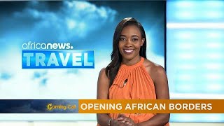 Opening African borders [Travel]