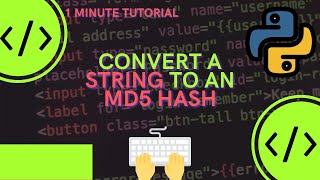 How to convert a string to an MD5 hash in Python